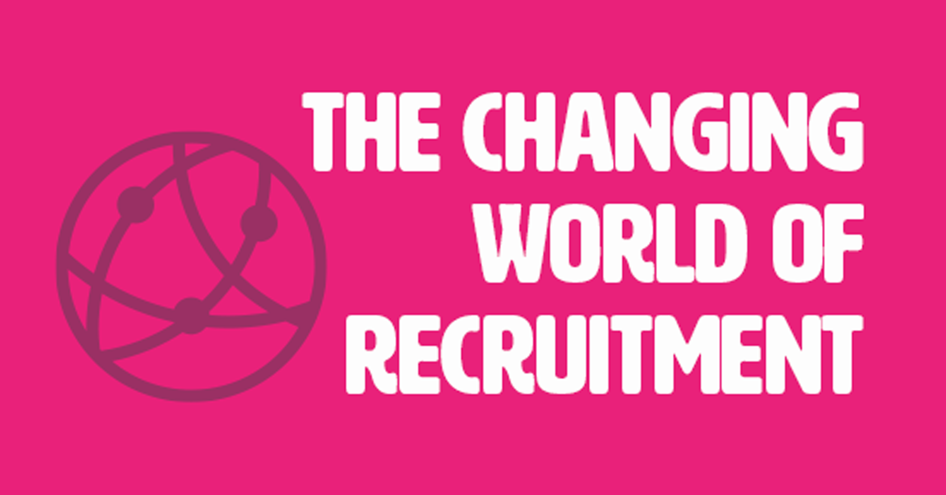 Blog-changing-recruitment-header-